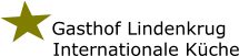 Gasthof Lindenkrug Internationale Küche