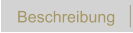 Beschreibung